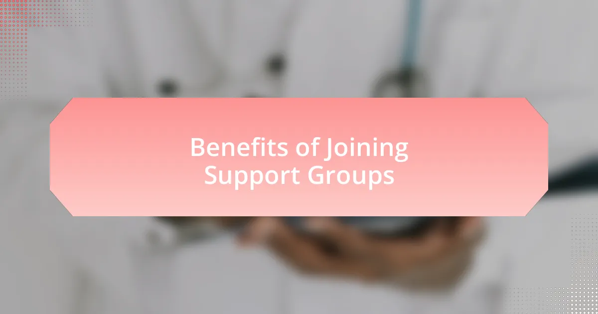 Benefits of Joining Support Groups
