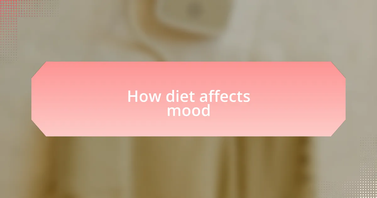 How diet affects mood